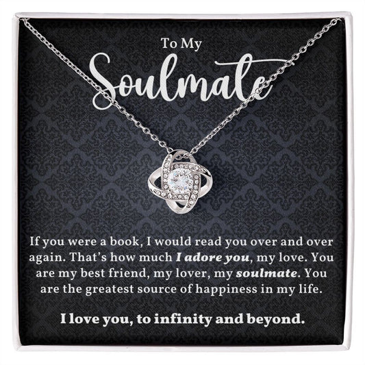 To My Soulmate, Love Knot Necklace, Soulmate Gift, Soulmate Necklace, Gift for Wife, Anniversary Necklace for Wife, Soulmate Valentines Gift