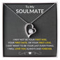 To My Soulmate Necklace, Anniversary Gift for Soulmate, Soulmate Birthday, Soulmate Necklace, Christmas Gift For Soulmate