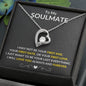 To My Soulmate Necklace, Anniversary Gift for Soulmate, Soulmate Birthday, Soulmate Necklace, Christmas Gift For Soulmate