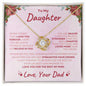 To My Daughter From Dad, Love Knot Necklace, Father to Daughter Gift, Birthday Gift To Daughter From Dad, Daughter Necklace, Graduation Gift