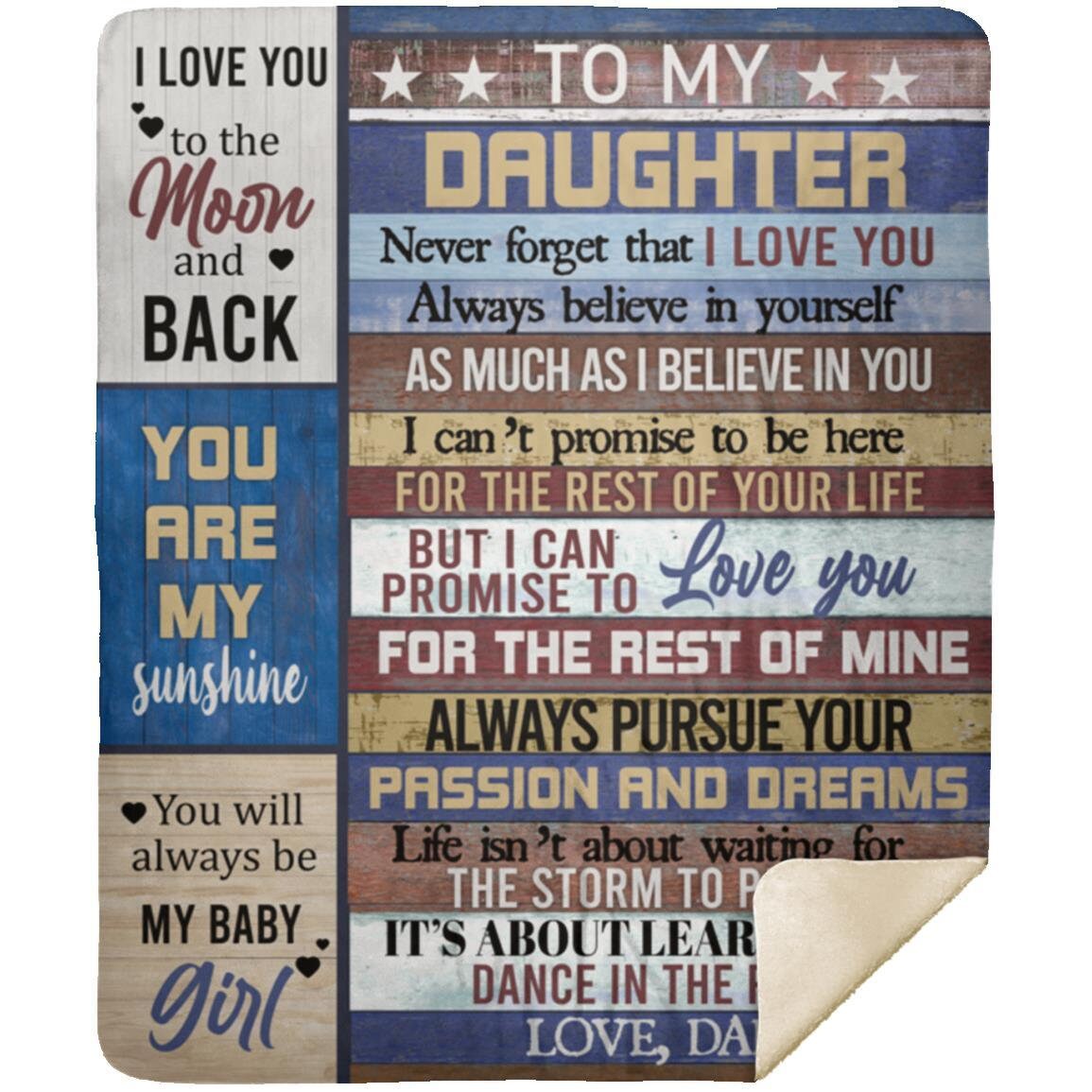 To My Daughter From Dad - Never Forget | Premium Plush Blanket