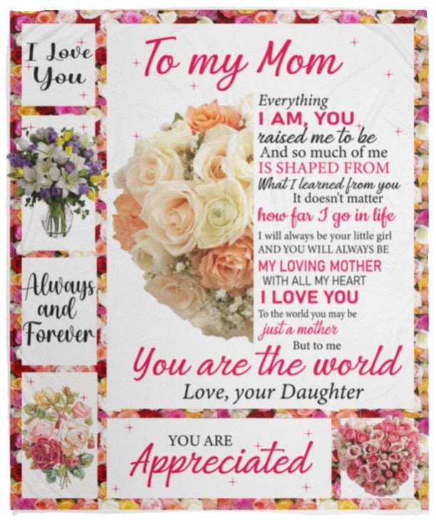 To My Mom - You Are Appreciated | Premium Plush Blanket, Queen, Throw, Fleece, Sherpa