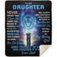 To My Daughter - I Believe In You | Premium Plush Blanket, Queen, Throw, Fleece, Sherpa