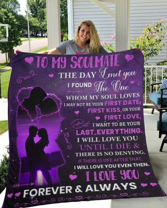 To My Soulmate - You Are The One | Premium Plush Blanket, Queen, Throw, Fleece, Sherpa