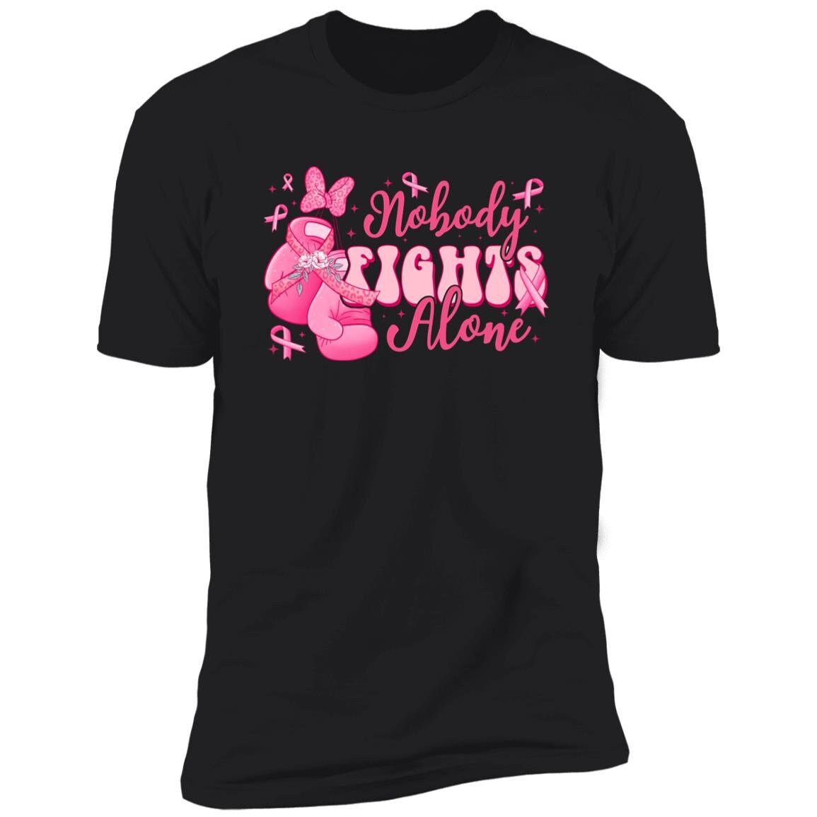 Nobody Fights Alone - Premium T-Shirt - Breast Cancer Awareness