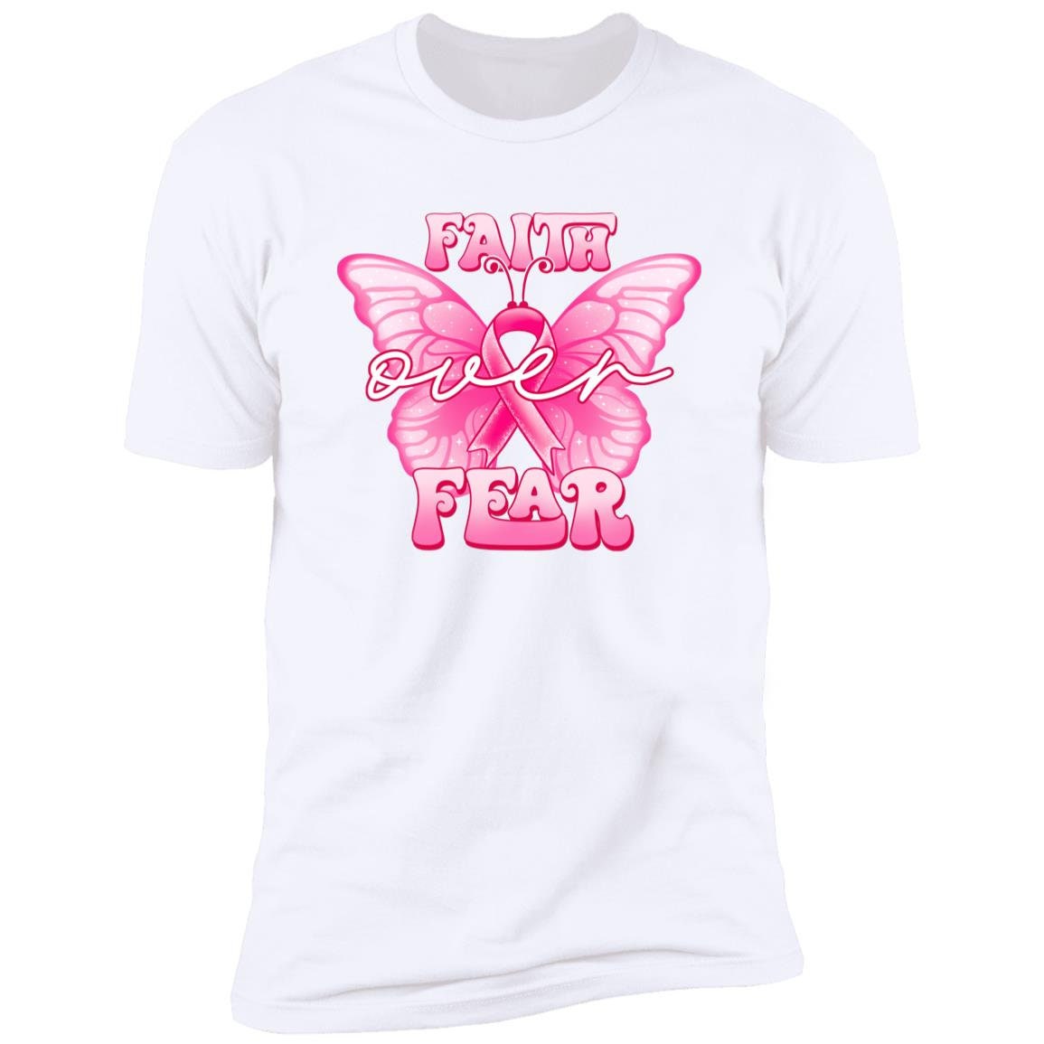 Faith Over Fear - Premium T-Shirt - Breast Cancer Awareness