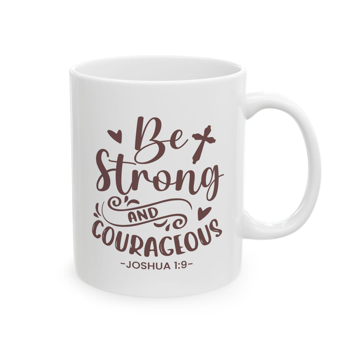 Be Strong and Courageous Mug, Bible Verse Mug, Christian Coffee Cup, Inspirational Religious Gift, Scripture Mug, Encouragement Gift
