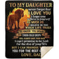 To My Daughter - Always Have Your Back | Premium Plush Blanket