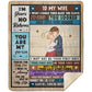 To My Wife - My Last Everything | Premium Plush Blanket