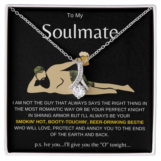 TO MY SOULMATE | SMOKIN' HOT BESTIE | ALLURING BEAUTY NECKLACE
