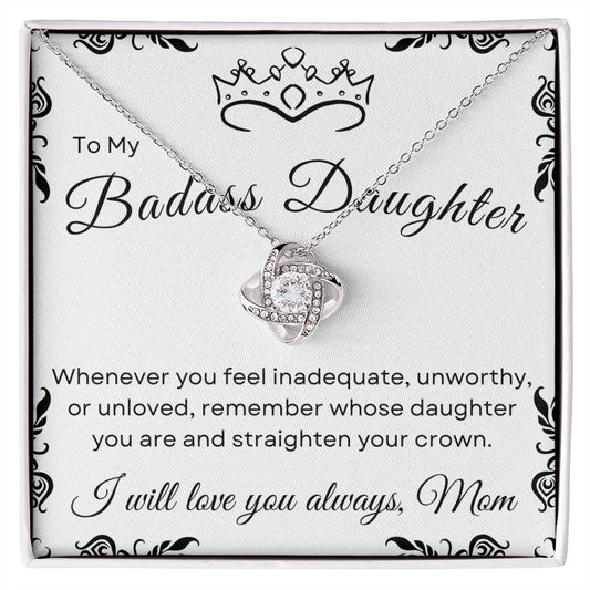Badass Daughter - From Mom | Love Knot Necklace (BW)