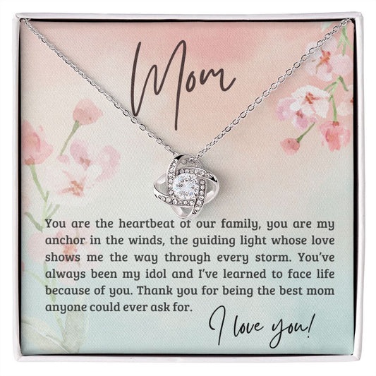 TO MY MOM | HEARTBEAT OF OUR FAMILY | LOVE KNOT NECKLACE