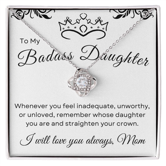 Badass Daughter - From Mom | Love Knot Necklace