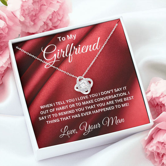TO MY GIRLFRIEND | I LOVE YOU! | LOVE KNOT NECKLACE