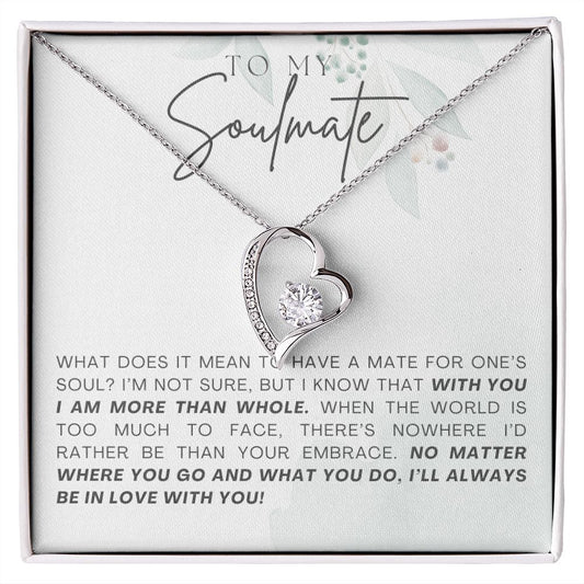 TO MY SOULMATE | ALWAYS IN LOVE WITH YOU | FOREVER LOVE NECKLACE